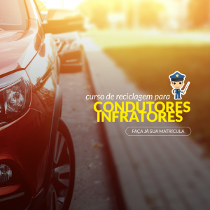 CURSO REABILITAÇÃO PARA CONDUTORES INFRATORES